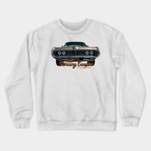 1959 Mercury Cougar XR7 Hardtop Coupe Crewneck Sweatshirt